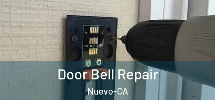  Door Bell Repair Nuevo-CA